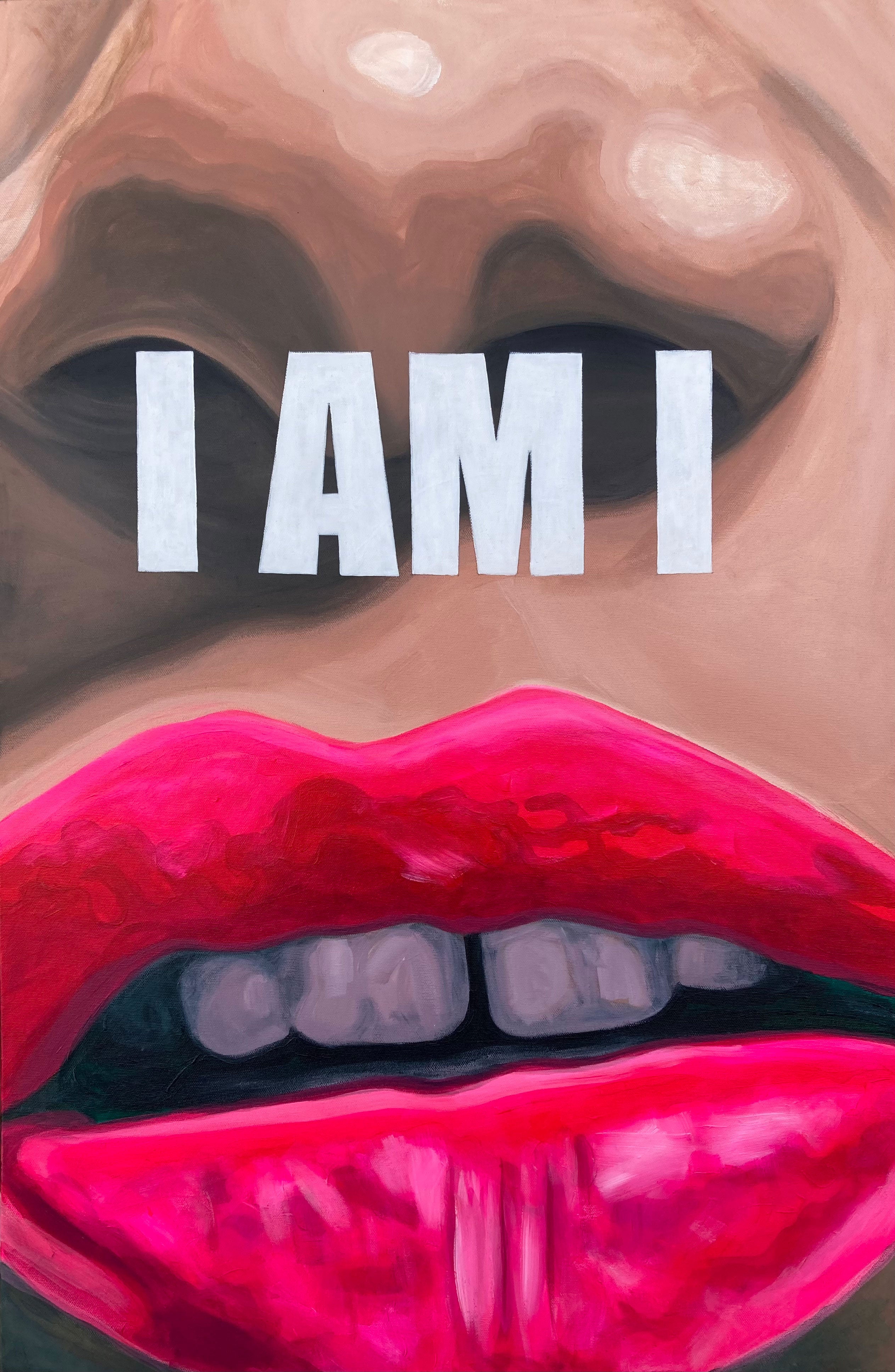 Original painting of a woman's face with a text overlay saying 'I AM I' on a close-up of skin.